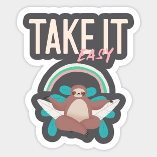 Take it easy Relax Lazy Sloth Sticker